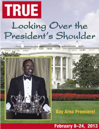 Looking over the President's Shoulder